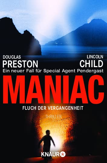 "Maniac" - Band 7 der Pendergast Reihe