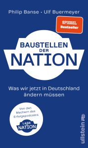 "Baustellen der Nation" von Pjilip Banse und Ulf Buermeyer