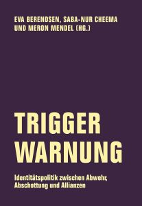 "Trigger Warnung" von Berendsen, Cheema und Mendel